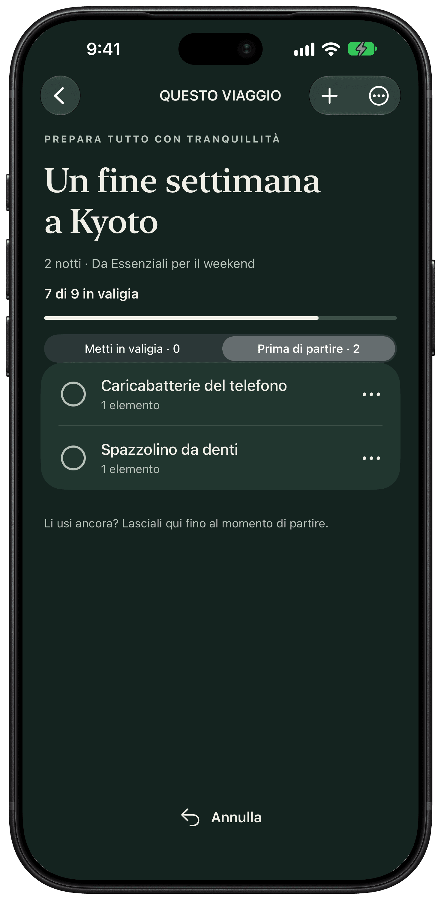 La sezione Prima di partire tiene separati il caricabatterie e lo spazzolino dagli oggetti già in valigia.